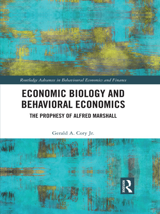 Title details for Economic Biology and Behavioral Economics by Gerald A. Cory Jr. - Wait list